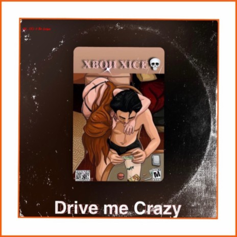 Drive me Crazy