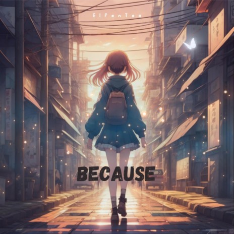 Because | Boomplay Music