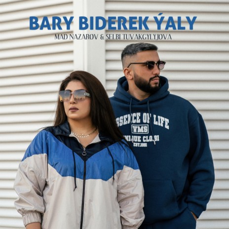 Bary Biderek Yaly ft. Selbi Tuwakgylyjowa