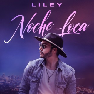 Noche Loca lyrics | Boomplay Music