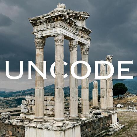 Uncode | Boomplay Music