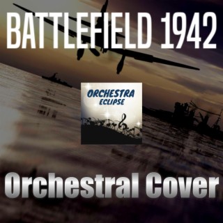 Battlefield 1942 - Main Theme | Orchestral Cover