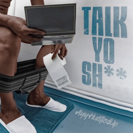 Talk Yo Shit | Boomplay Music