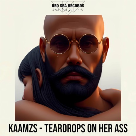 Teardrops On Her Ass | Boomplay Music