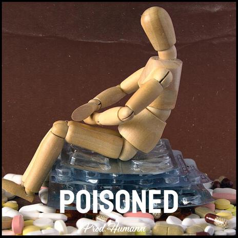 poisoned | Boomplay Music