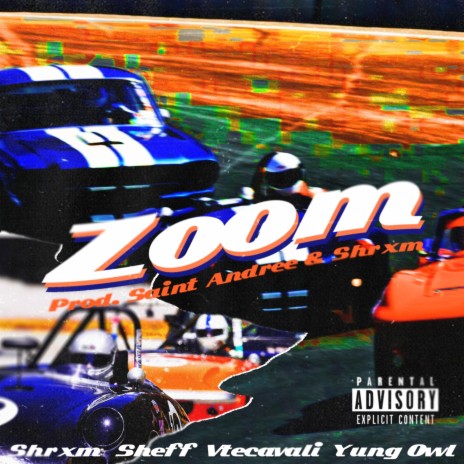 Zoom ft. Vtecavali, Sheff & Yung Owl | Boomplay Music