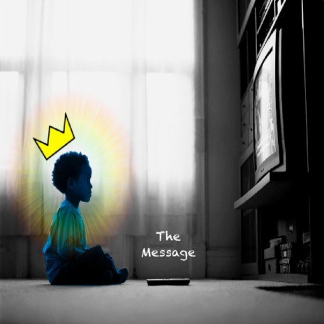 The Message | Boomplay Music