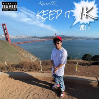 KEEP IT 1K, Vol. 1 (Deluxe)