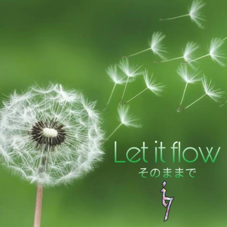 Let It Flow | Boomplay Music