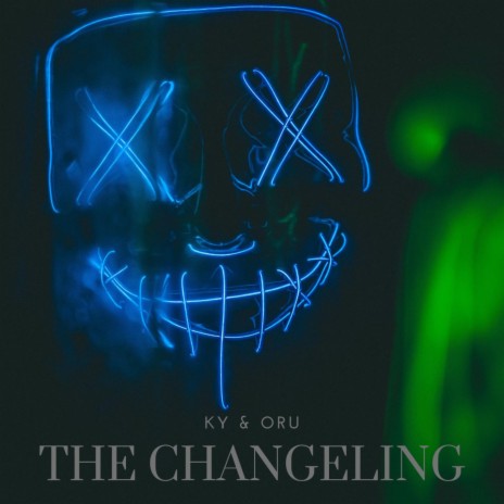 The Changeling (Intro)