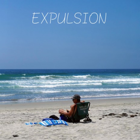 Expulsion | Boomplay Music