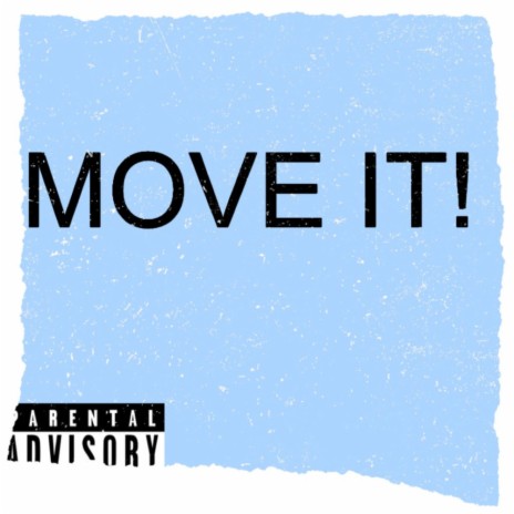 Move it | Boomplay Music