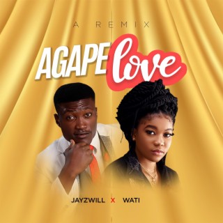 Agape Love (Remix)