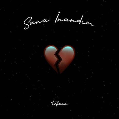 sana inandım | Boomplay Music