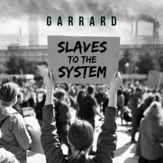 Slaves To The System ft. Alexis Dimitriou of Lost In Wonderland lyrics | Boomplay Music