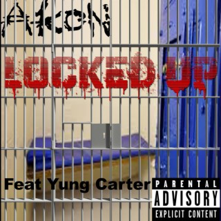 Locked Up (Remastered Version)