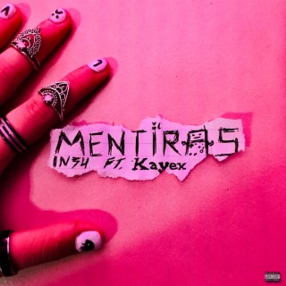 MENTIRAS (Copyright Free) ft. Kayex lyrics | Boomplay Music