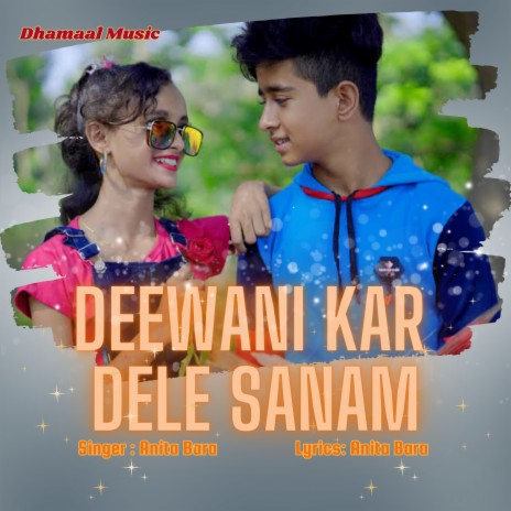 Deewani Kar Dele Sanam | Boomplay Music