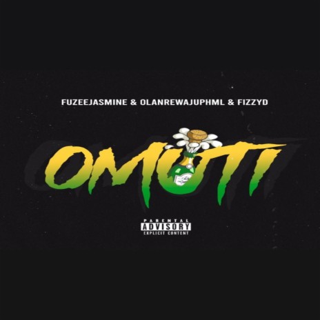 Omuti ft. Fuzeejasmine & FizzyD 🅴 | Boomplay Music