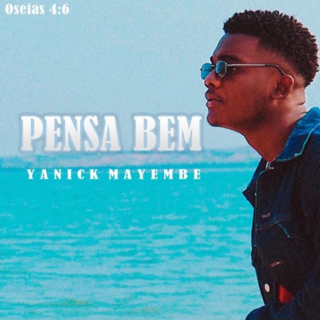 Pensa Bem | Boomplay Music