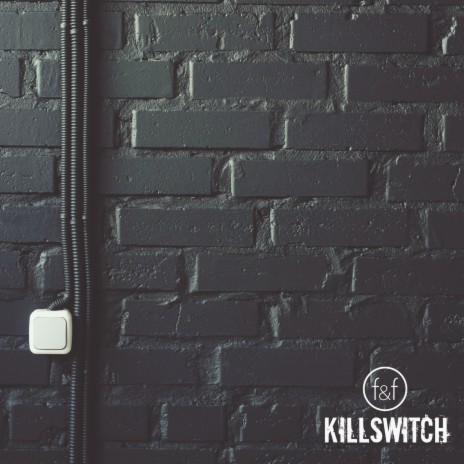 Killswitch | Boomplay Music