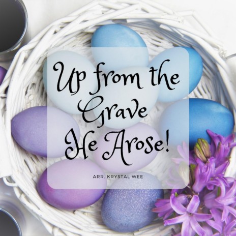 Up from the Grave He Arose | Boomplay Music