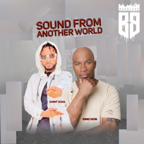 Sound from Another World ft. King don | Boomplay Music