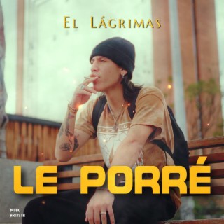 Le porré lyrics | Boomplay Music