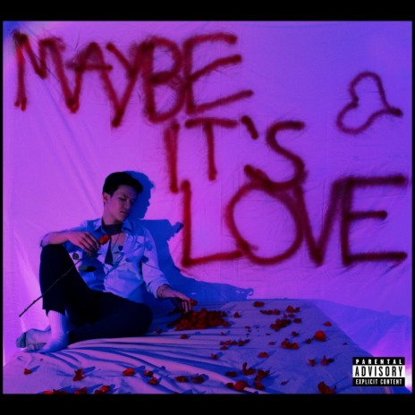 Maybe It's Love | Boomplay Music