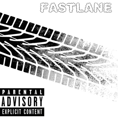 fast lane ft. 1way wayne | Boomplay Music