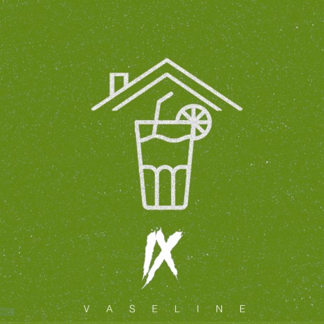 Juicy House Vol. IX Vaseline ft. High Feelings Beats | Boomplay Music