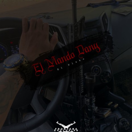 El Mando Dany | Boomplay Music