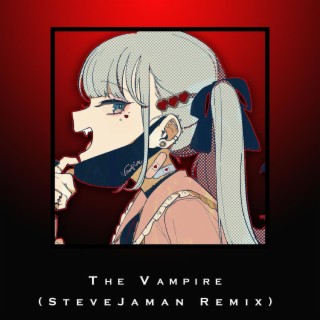 The Vampire (Remix)