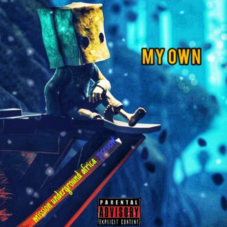 MY OWN | Boomplay Music