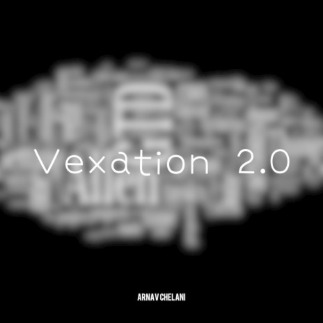 Vexation 2.0