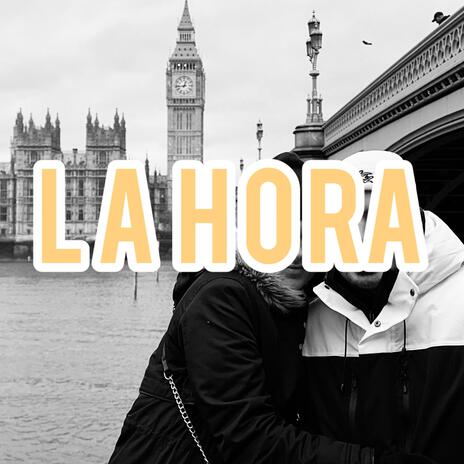 LA HORA | Boomplay Music