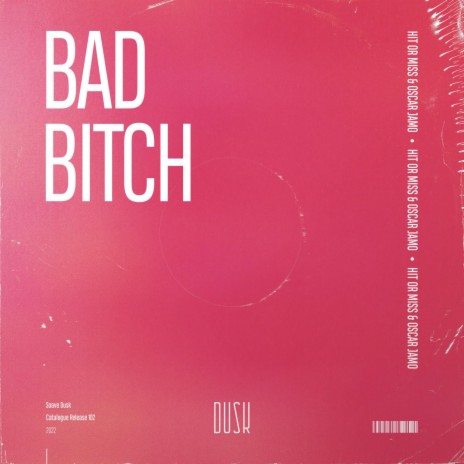 Bad Bitch (Extended Mix) ft. Oscar Jamo, Brandon Woodward, Jomar Conception & Oscar Jamieson