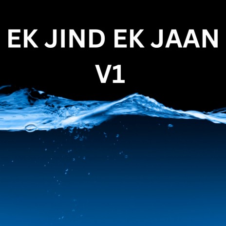 Ek Jind Ek Jaan V1 | Boomplay Music