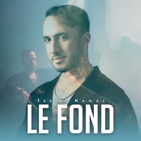 Le Fond | Boomplay Music