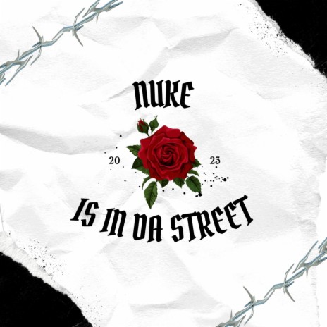 NUKE IS IN DA STREET ft. AIGO, Sahor Blaze & Adam Kazub | Boomplay Music