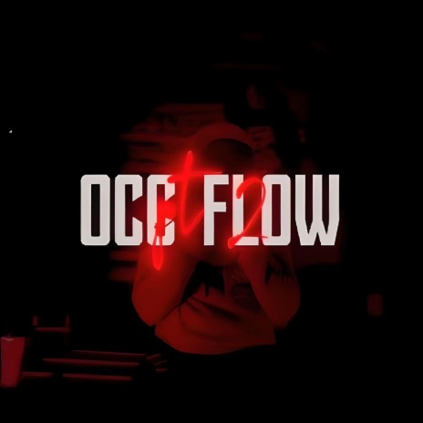 Occ Flow Pt. 2