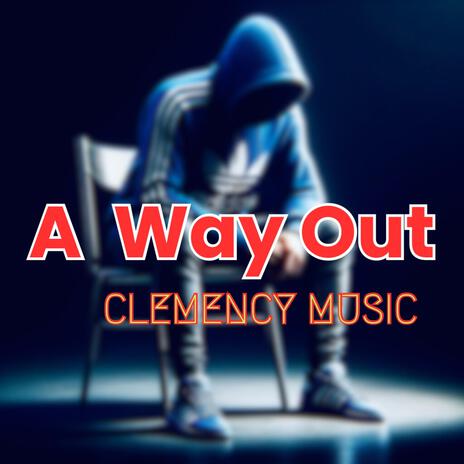 A Way Out