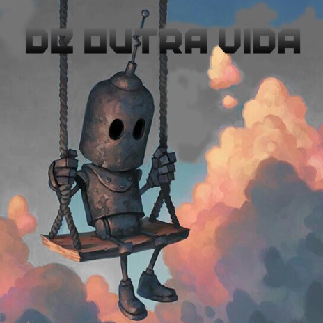 De Outra Vida | Boomplay Music