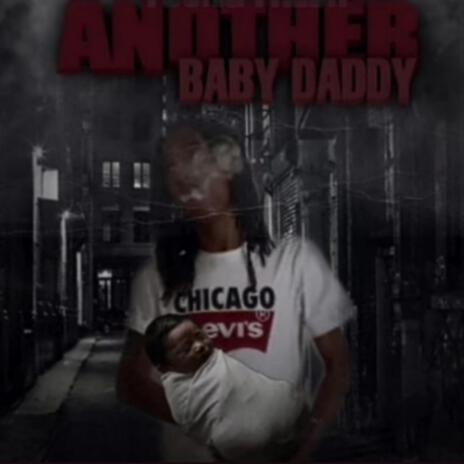 Another Baby Daddy | Boomplay Music