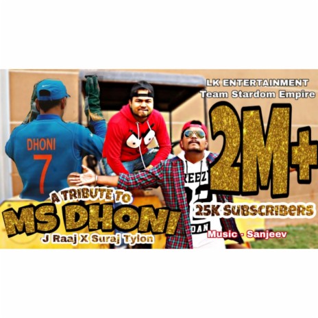 MS Dhoni Rap Song ft. Suraj Tylon | Boomplay Music