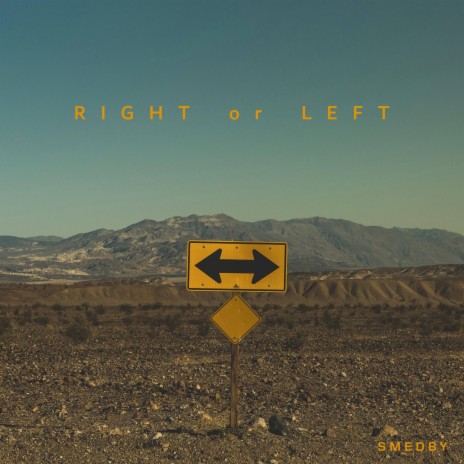 Right or Left | Boomplay Music