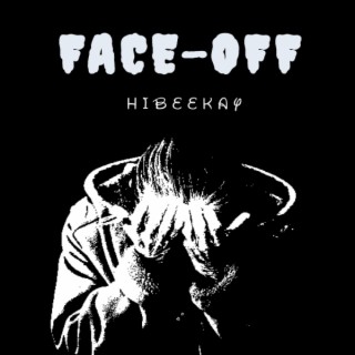 Face Off lyrics | Boomplay Music