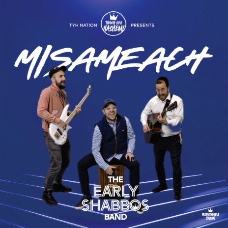 Misameach ft. The Early Shabbos Band | Boomplay Music