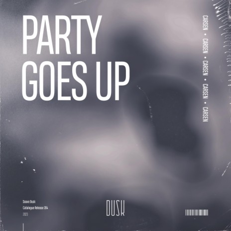 Party Goes Up (Extended Mix) | Boomplay Music