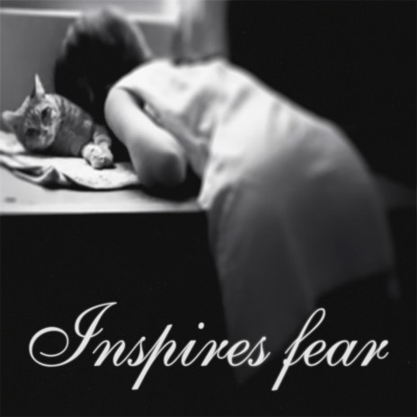 Inspires fear ft. ulysse